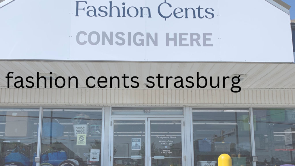 fashion cents strasburg